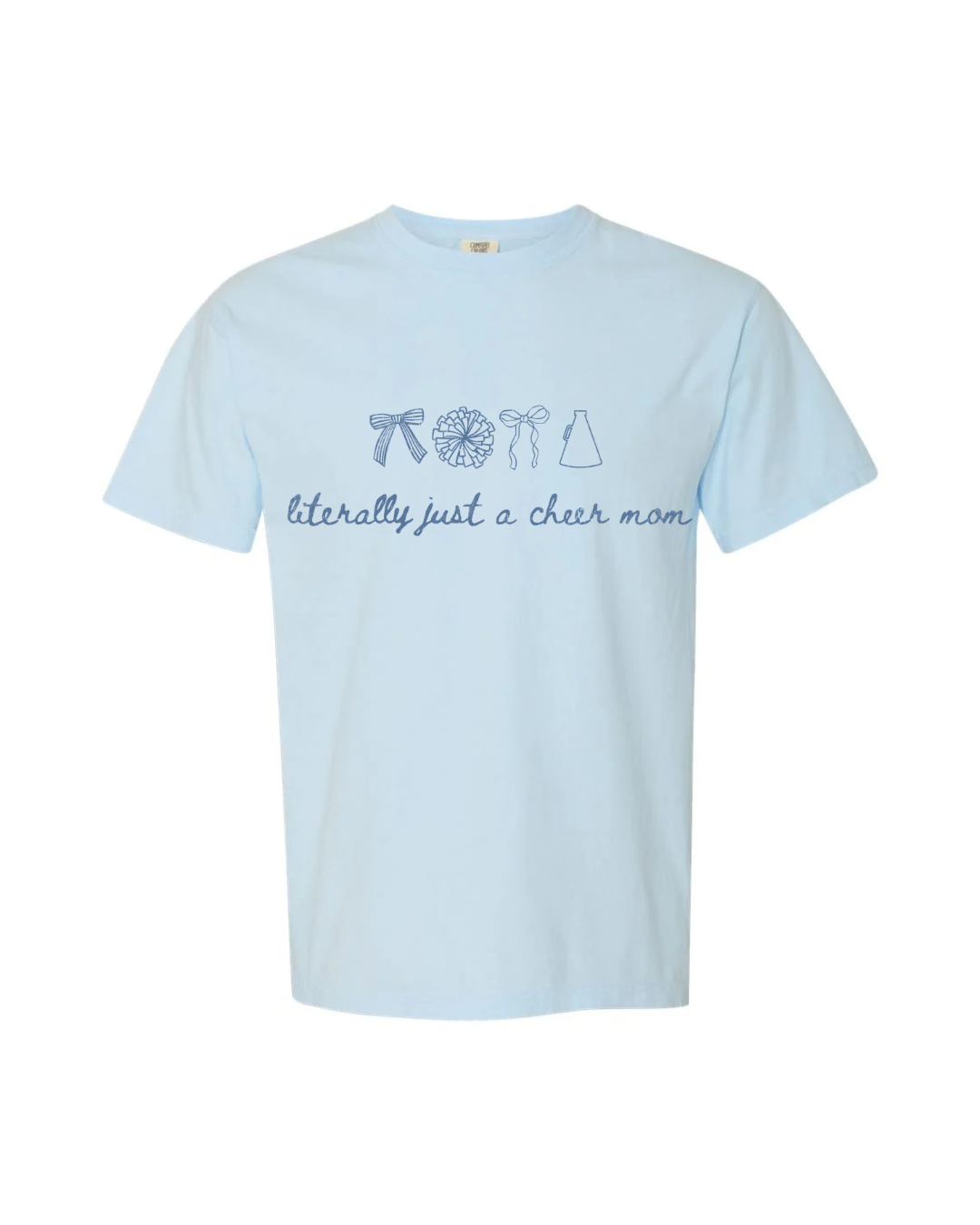 just a cheer mom T-Shirt